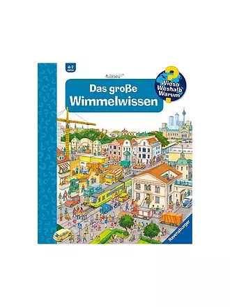 RAVENSBURGER | Buch - Wieso Weshalb Warum - Das große Wimmelwissen | 